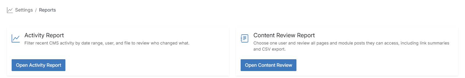 Reports landing page with Activity Report and Content Review Report