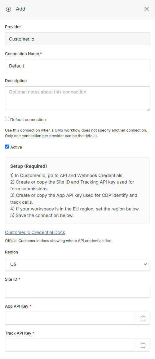 Customer.io connection form: Region, Site ID, App API Key, Track API Key