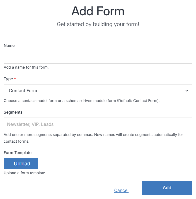 Add Form with Type set to Contact Form