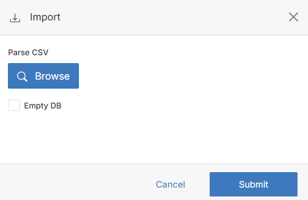 Import flyout: Parse CSV Browse button and Empty DB checkbox